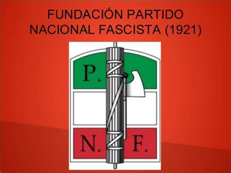 fundación del partido nacional fascista